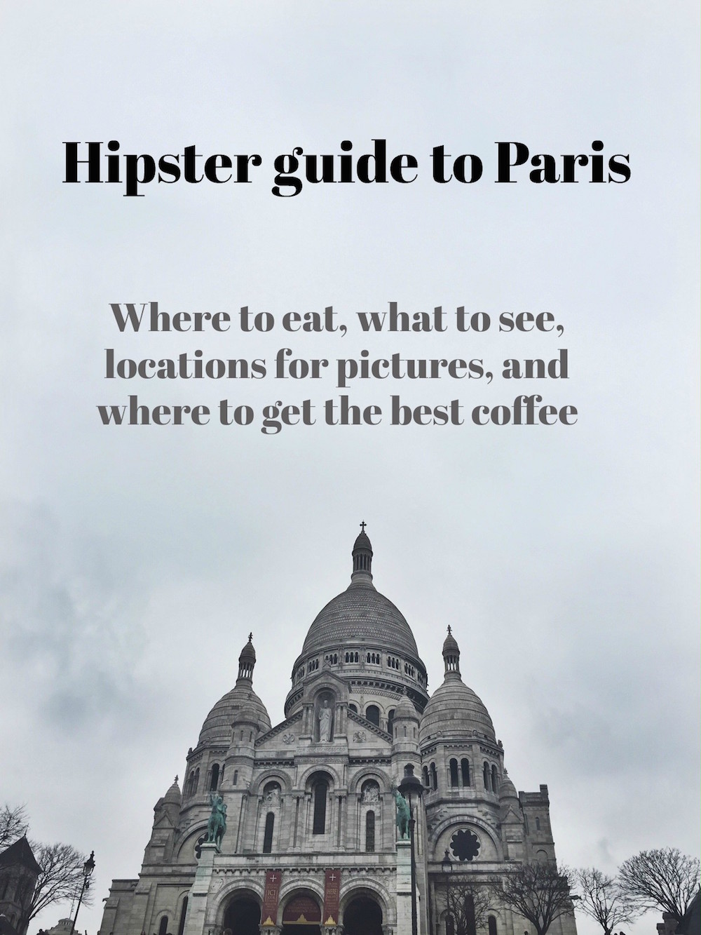 Hipster guide to Paris